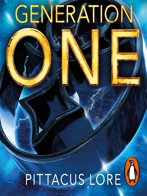 Title details for Generation One by Pittacus Lore - Available